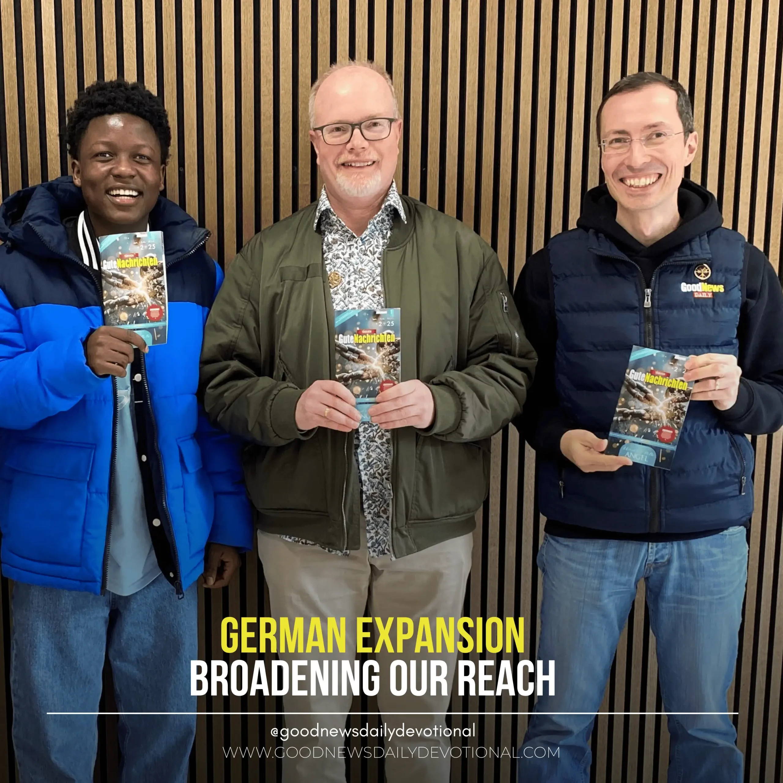 German Expansion, Broadening our reach - GoodNewsDaily Devotional
